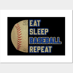 Eat Sleep Baseball Repeat Posters and Art